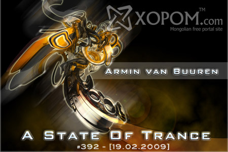 Armin Van Buuren - A State Of Trance 392 [19 February 2009]